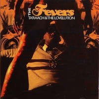 TA'RAACH & THE LOVELUTION / FEVERS (CD)