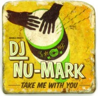 DJ NU-MARK / DJヌマーク / TAKE ME WITH YOU