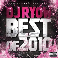DJ RYOW (DREAM TEAM MUSIC) / BEST OF 2010