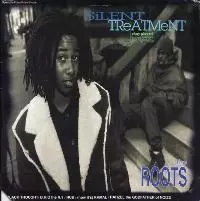 THE ROOTS (HIPHOP) / SILENT TREATMENT -US ORIGINAL-
