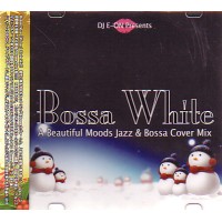 DJ E-ON / BOSSA WHITE