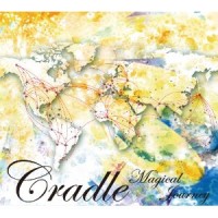 CRADLE (CRADLE ORCHESTRA) / クレイドル / MAGICAL JOURNEY
