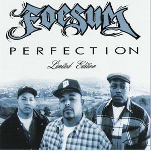 FOESUM / フォーサム / PERFECTION