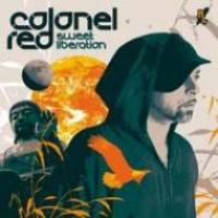 COLONEL RED / SWEET LIBERATION