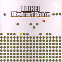 DJ DAIKEI / ABSTRACT DANCE
