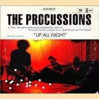 PROCUSSIONS / プロカッションズ / UP ALL NIGHT
