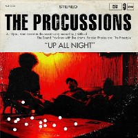 PROCUSSIONS / プロカッションズ / UP ALL NIGHT