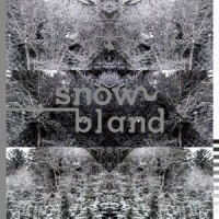 MICHITA / SNOW BLAND