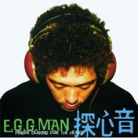 E.G.G.MAN / 探心音