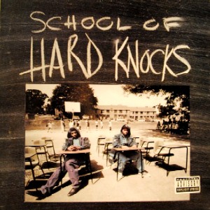 HARD KNOCKS / SCHOOL OF HARD KNOCKS -US ORIGINAL PRESS-