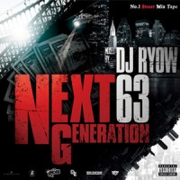 DJ RYOW (DREAM TEAM MUSIC) / NEXT GENERATION VOL.63