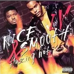 IV:BLAZING HOT/NICE & SMOOTH｜HIPHOP/R&B｜ディスクユニオン