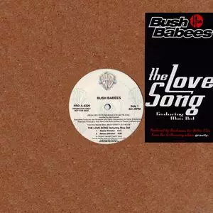 DA BUSH BABEES / ブッシュ・ベイビーズ / LOVE SONG THE REMIX