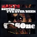 BETTER THAN I'VE EVER BEEN -US ORIGINAL PRESS-/KANYE WEST (Ye