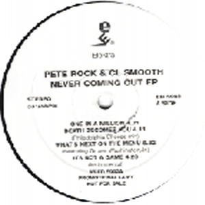 PETE ROCK & C.L. SMOOTH / ピート・ロック&C.L.スムース / NEVER COMING OUT EP