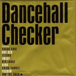DANCEHALL CHEKER / ダンスホールチェッカー/Sugar Soul,ジブラ DANCEHALL CHEKER / ダンスホールチェッカー/Sugar Soul,ジブラ