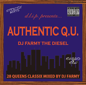 DJ FARMY aka Farmy The Diesel / DJファーミー / AUTHENTIC Q.U.