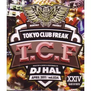 DJ HAL / DJハル / TOKYO CLUB FREAK VOL.24