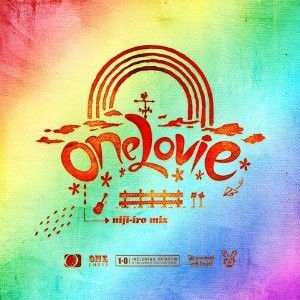 DJ 香ばC. / ONE LOVIE NIJI-IRO MIX