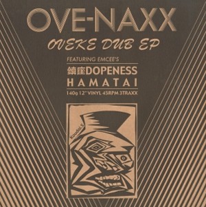 OVE-NAXX / OVEKE DUB EP