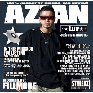 DJ FILLMORE / AZIAN LUV-Dedicated to RAPSTA-MIXXXED BY:FILLMORE