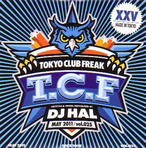 DJ HAL / DJハル / TOKYO CLUB FREAK VOL.25