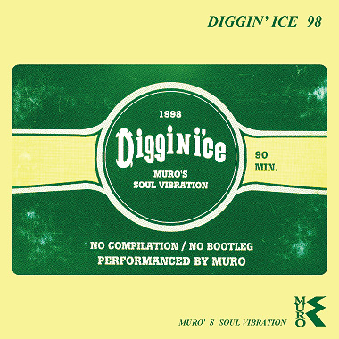 □【新入荷】MURO氏による伝説的クラシックMix「Diggin Ice