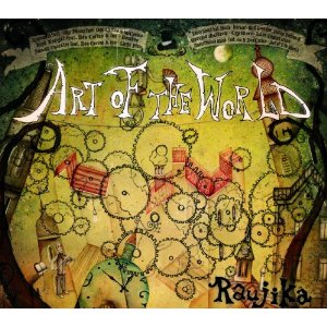 RAUJIKA / ラウジカ / ART OF THE WORLD