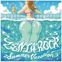 ZEN-LA-ROCK / SUMMER VACATION E.P