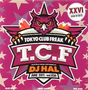 DJ HAL / DJハル / TOKYO CLUB FREAK VOL.26