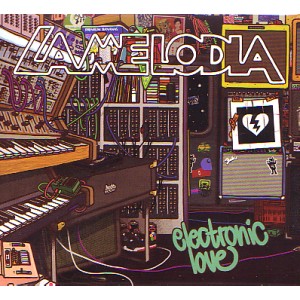 LA MELODIA / ELECTRONIC LOVE 