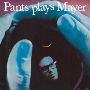 James Pants / Mayer Hawthorne / Green Eyed Love b/w Thin Moon 