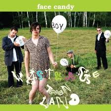 FACE CANDY / WASTE AGE TEEN LAND (CD)