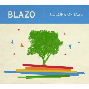 BLAZO / COLORS OF JAZZ
