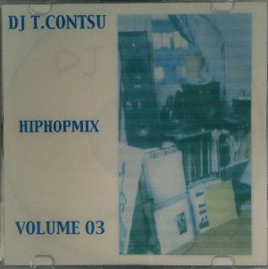 DJ T.CONTSU / HIP HOP MIX 03