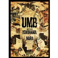 V.A.(LIBRA / ULTIMATE MC BATTLE -UMB-) / ULTIMATE MC BATTLE 2010 YOKOHAMA & NARA (UMB)