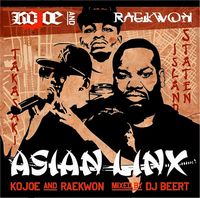 DJ BEERT / KOJOE & RAEKWON "ASIAN LINX"