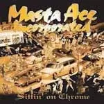 MASTA ACE INCORPORATED / Sittin' On Chrome (Cover Art Puzzle)