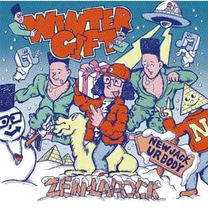 ZEN-LA-ROCK / WINTER GIFT  通常盤