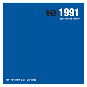 DJ TAMA / RE:1991