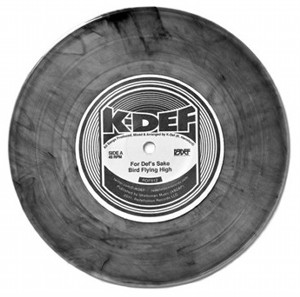 K-DEF / For Def's Sake & Bird Flying High b/w Times Change (7" Smoke Gray Vinyl)