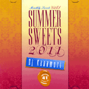 DJ KANAMORI (MONTHLY SWEETS) / DJカナモリ / SWEETEST THING - MONTHLY SWEETS VOL.41 - Summer Sweets 2011
