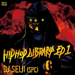 DJ SEIJI / DJセイジ / HIPHOP LIBRARY EP 1
