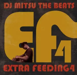 EXTRA FEEDING 4/DJ MITSU THE BEATS (GAGLE)｜HIPHOP/R&B｜ディスク