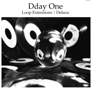 DDAY ONE / ディーデイ・ワン / LOOP EXTENSIONS DELUXE EDITION 限定アナログ2LP