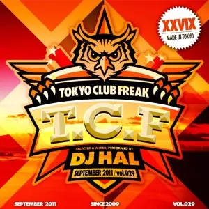 DJ HAL / DJハル / TOKYO CLUB FREAK VOL.29