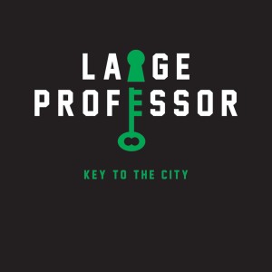 LARGE PROFESSOR / ラージ・プロフェッサー / Key To The City (Limited Edition 12") 