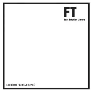 DJ SEIJI / DJセイジ / LOST CRATES