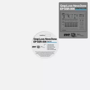 GRAP LUVA / NEVA DONE EP ft.DAMU THE FUDGEMUNK