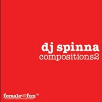 DJ SPINNA / DJスピナ / COMPOSITIONS 2